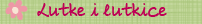 Lutke i lutkice